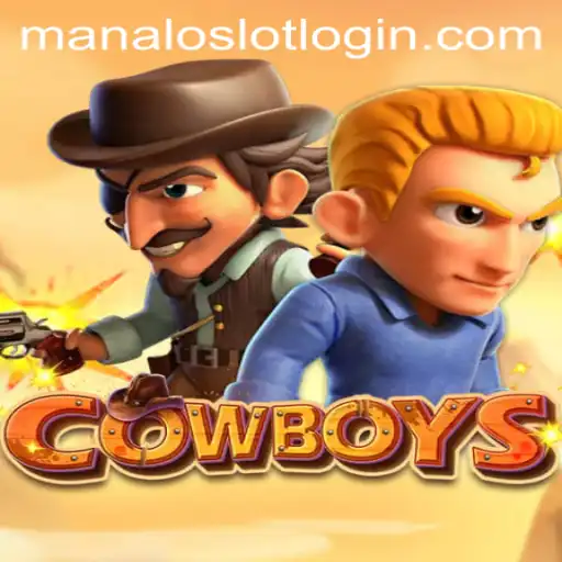 Exploring the Wild West Thrills of COWBOYS: A Dive into the Manaloslot Gaming Experience